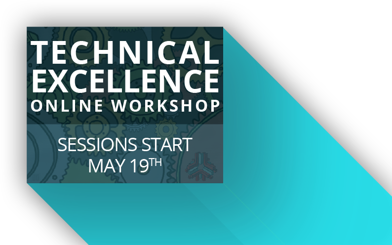Technical Excellence Workshop