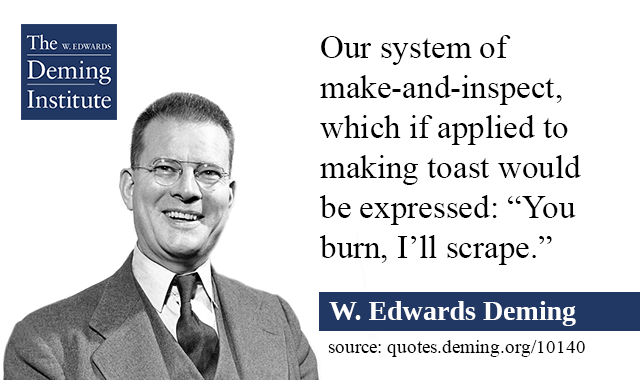 if our process were compared to toast-making, we would have one person burn each piece and the next scrape it