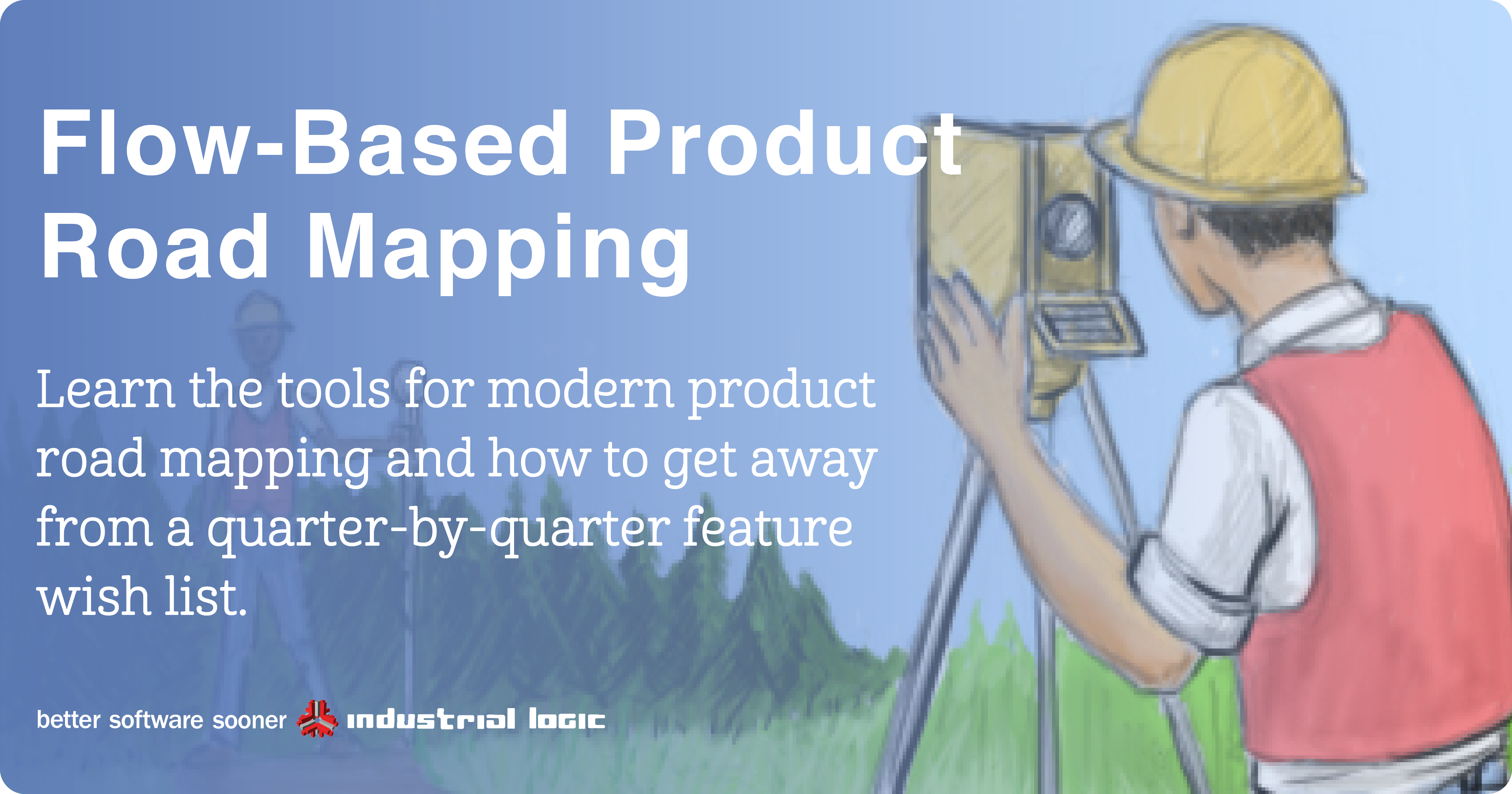 Flow Based Product Roadmapping