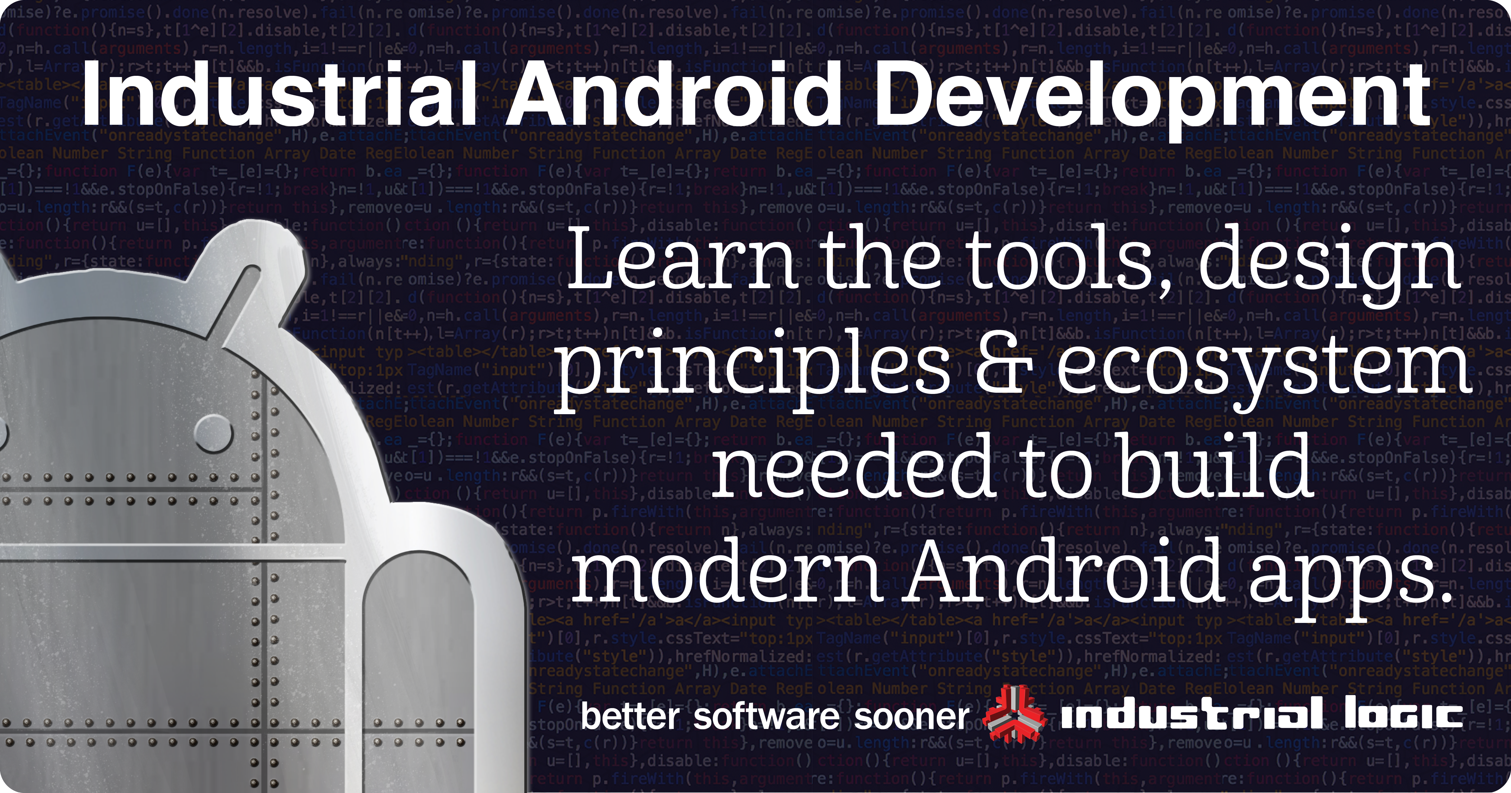 Industrial Android Development
