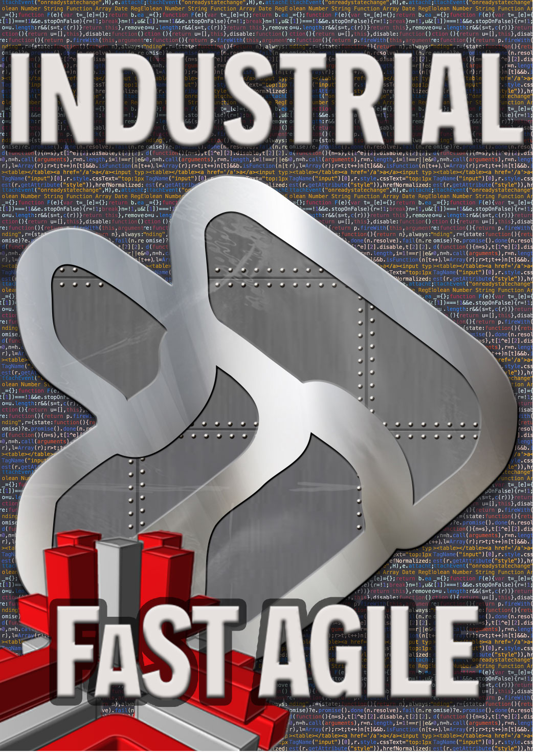 Industrial FaST Agile