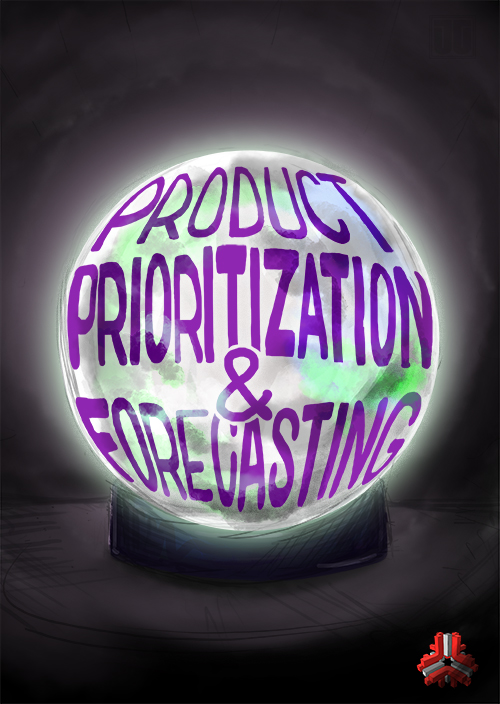 Product Prioritization and Forecasting